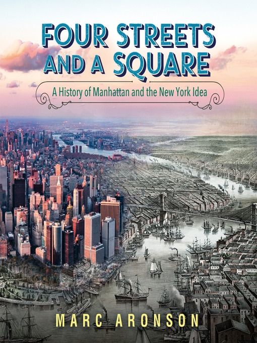 Title details for Four Streets and a Square by Marc Aronson - Available